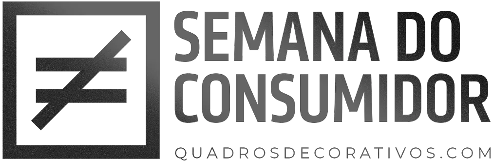 Semana do Consumidor — QuadrosDecorativos.com